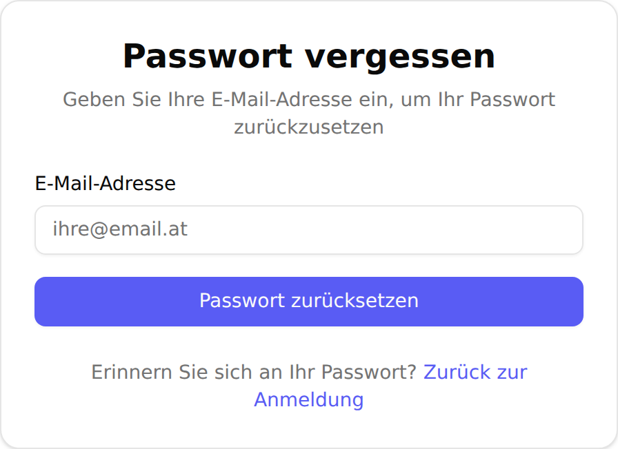 Die Karte „Passwort vergessen“ mit dem Feld „E-Mail-Adresse“ und dem Button „Passwort zurücksetzen“