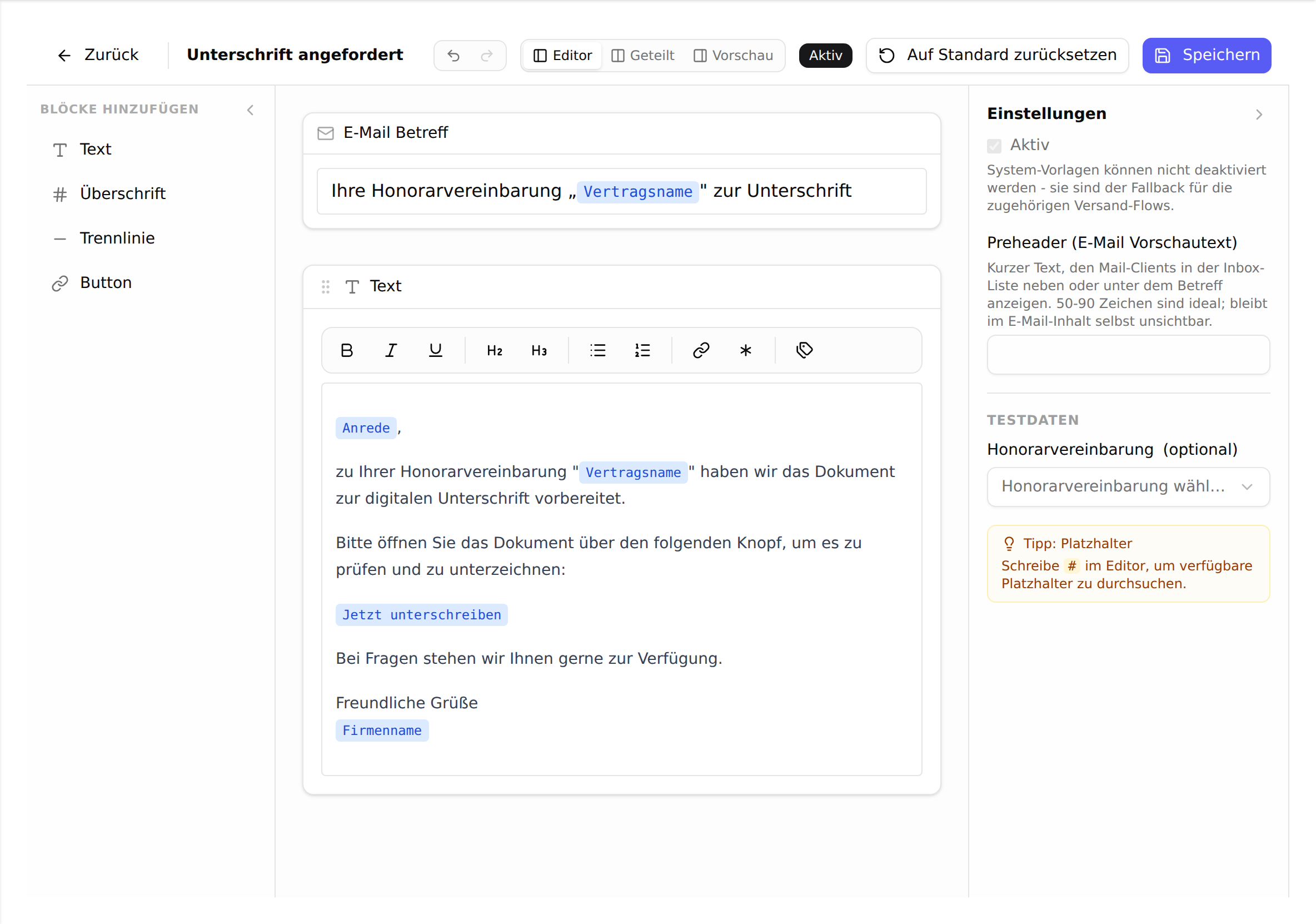 Der Vorlagen-Editor der Unterschrifts-Anfrage: oben die Betreffzeile, darunter der Textblock mit dem Knopf „Jetzt unterschreiben“, rechts die Einstellungen mit dem Preheader-Feld