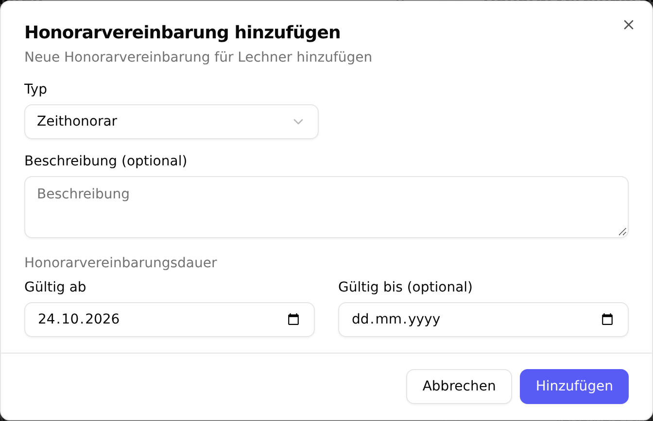 Der Dialog „Honorarvereinbarung hinzufügen“ direkt nach dem Öffnen, mit dem vorbelegten Typ „Zeithonorar“ sowie den Feldern Beschreibung, Gültig ab und Gültig bis