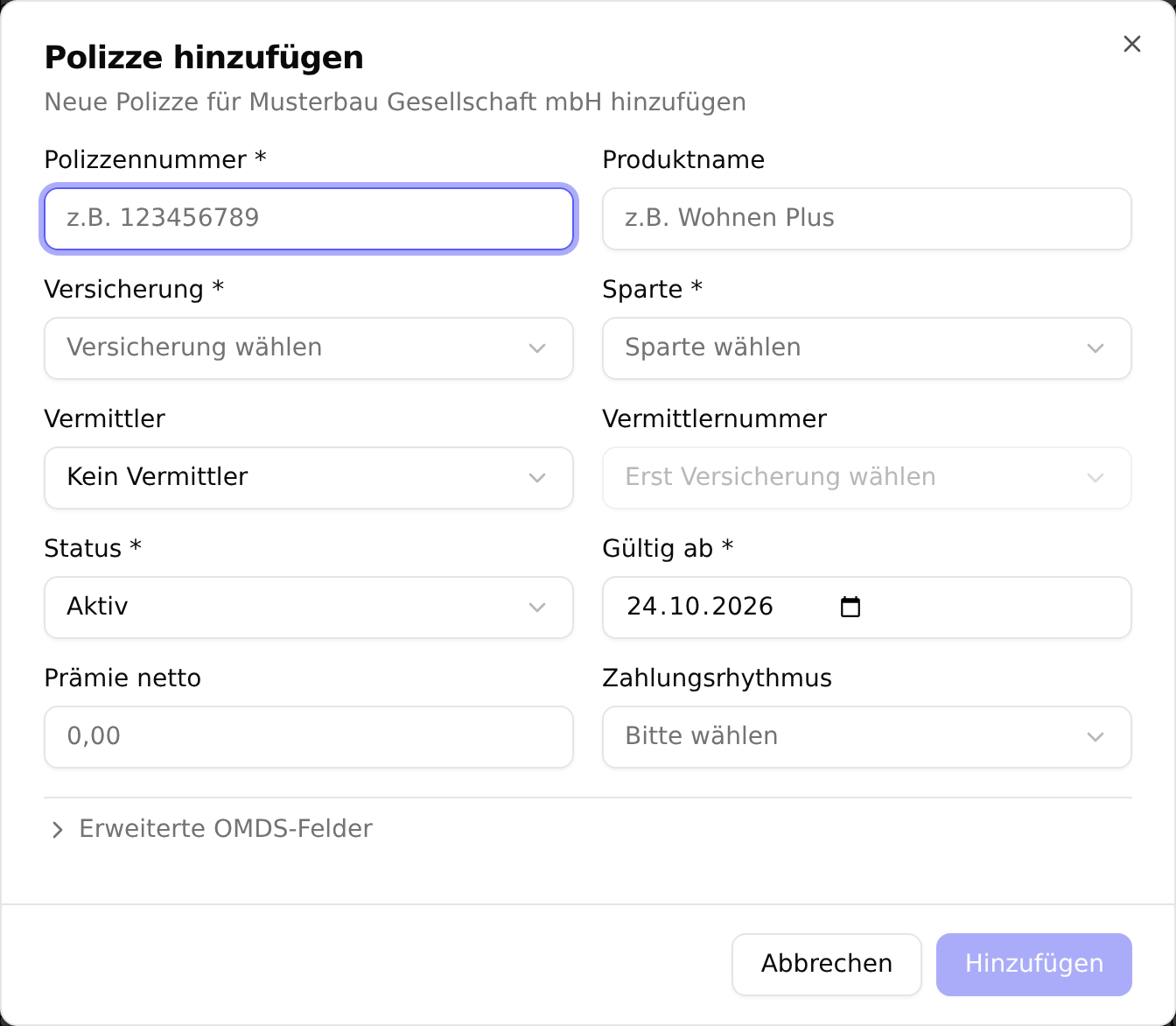 Der Dialog „Polizze hinzufügen“ mit Polizzennummer, Produktname, Versicherung, Sparte, Vermittler, Vermittlernummer, Status, Gültig ab, Prämie netto und Zahlungsrhythmus