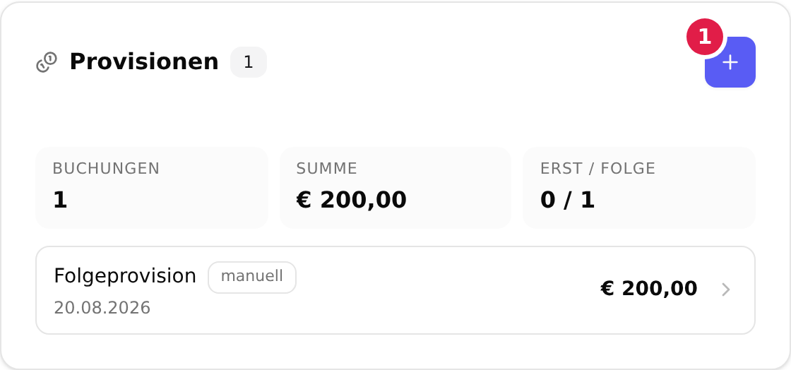 Die Karte „Provisionen“ auf der Übersicht einer manuell erfassten Polizze mit dem mit einer 1 markierten Plus-Symbol zum Erfassen einer Provision
