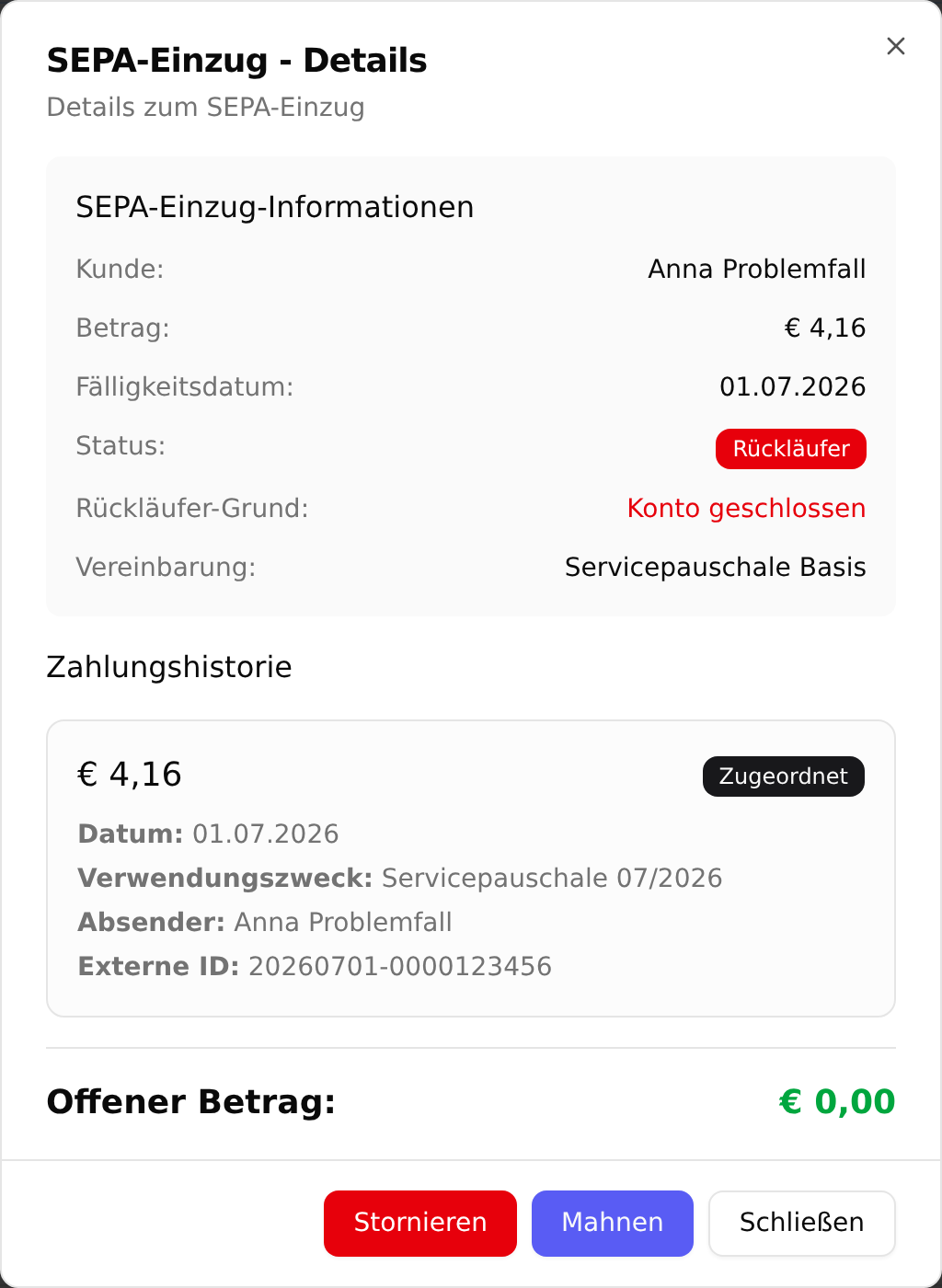 Der Dialog „SEPA-Einzug - Details“ mit Kunde, Betrag, Fälligkeitsdatum, Status, Rückläufer-Grund und Vereinbarung, darunter die Zahlungshistorie und die Schaltflächen Stornieren, Mahnen und Schließen