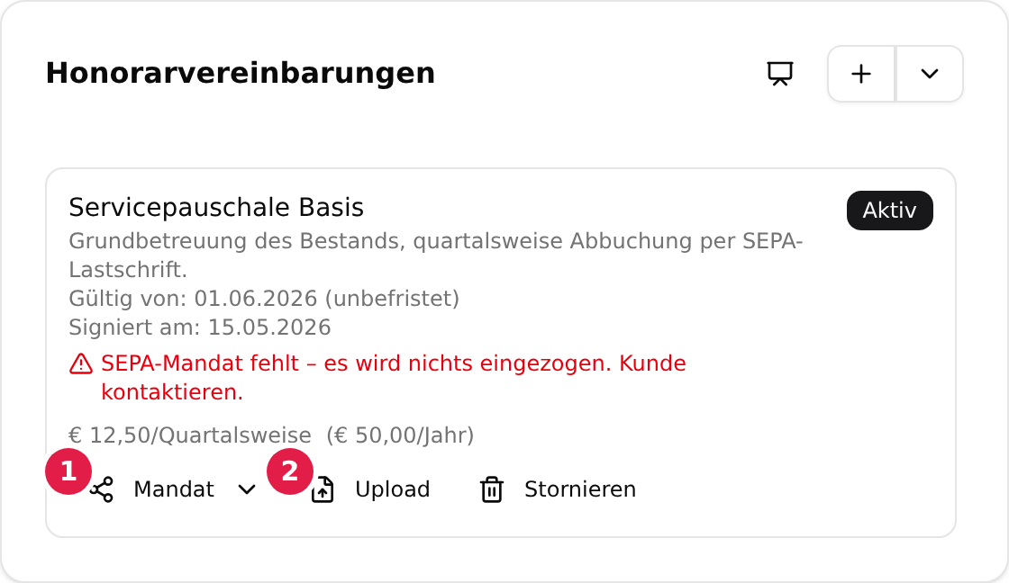 Die Karte „Honorarvereinbarungen“ mit einer aktiven SEPA-Vereinbarung ohne Mandat: mit 1 markiertes Aufklappmenü „Mandat“ und mit 2 markierte Schaltfläche „Upload“