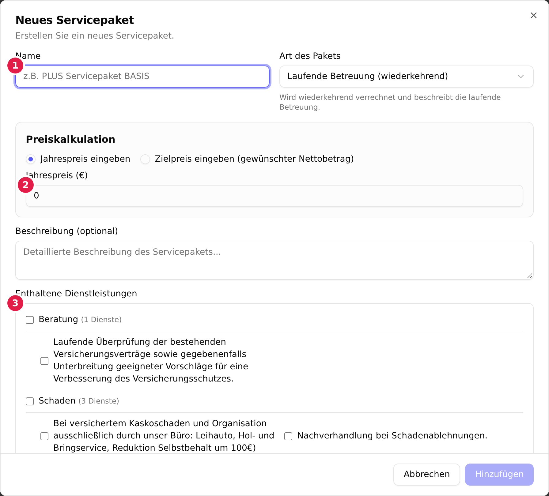 Der Dialog „Neues Servicepaket“: Name mit 1, Jahrespreis mit 2 und die Liste der enthaltenen Dienstleistungen mit 3 markiert