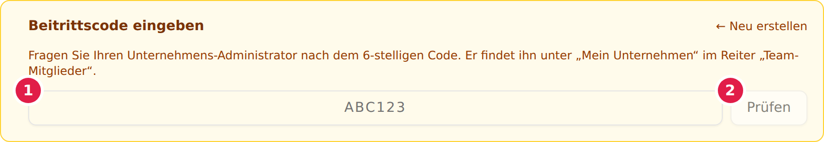 Der Bereich „Beitrittscode eingeben“ auf der Registrierungsseite mit Eingabefeld und Button „Prüfen“; das Eingabefeld ist mit 1, der Button mit 2 markiert